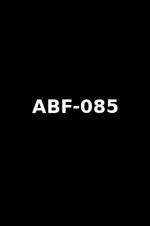 abf-085|[Reducing] ABF.